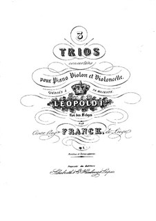 Three Concert Trios for Violin, Cello and Piano, Op.1: Trio No.1 in F Sharp Minor – violin part by César Franck