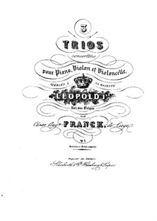 Three Concert Trios for Violin, Cello and Piano, Op.1: Trio No.2 in B Flat Major – violin part by César Franck