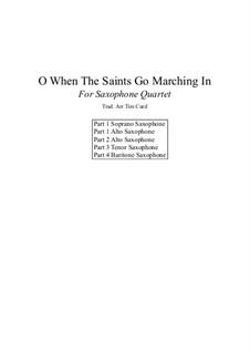 When the Saints Go Marching in: For saxophone quartet by folklore