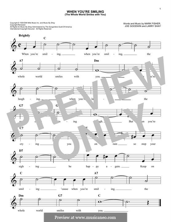 When You're Smiling (The Whole World Smiles with You): Melody line by Joe Goodwin, Larry Shay, Mark Fisher