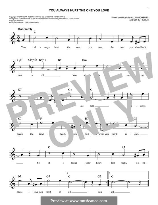 You Always Hurt the One You Love (The Mills Brothers): Melody line by Allan Roberts, Doris Fisher