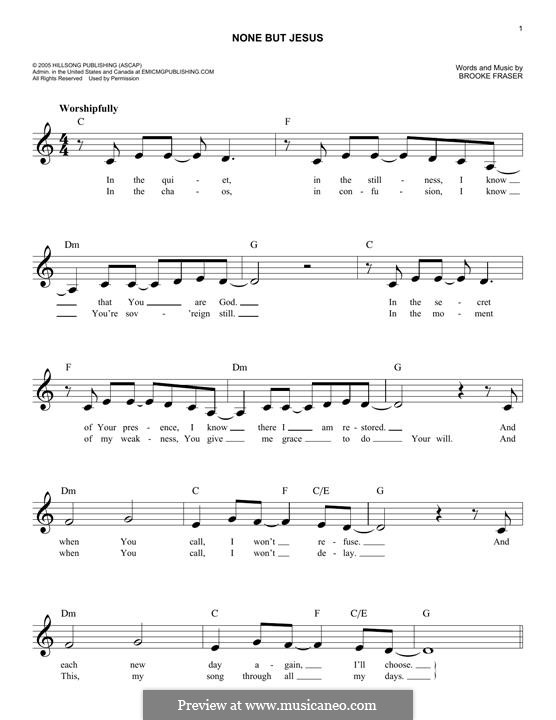 None But Jesus: Melody line by Brooke Fraser