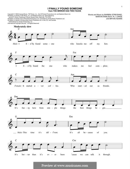 I Finally Found Someone (from The Mirror Has Two Faces): Melody line by Barbra Streisand, Bryan Adams, Marvin Hamlisch, Robert John Lange