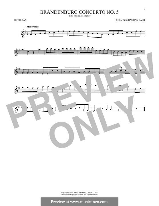 Brandenburg Concerto No.5 in D Major, BWV 1050: Movement I (Theme), for tenor saxophone by Johann Sebastian Bach
