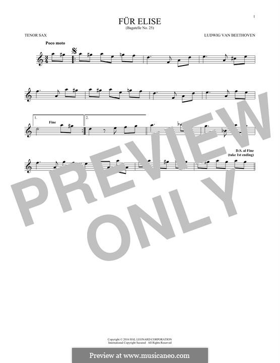 For Elise (Printable Scores), WoO 59: For tenor saxophone by Ludwig van Beethoven