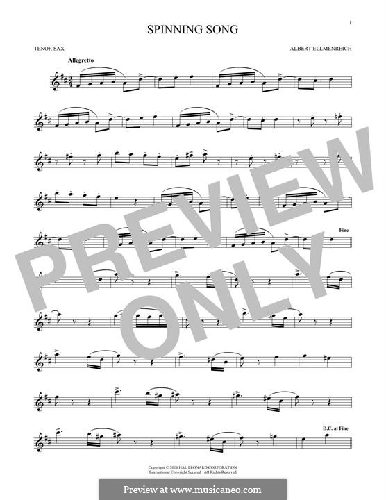 The Spinning Song: For tenor saxophone by Albert Ellmenreich
