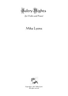 Sultry Nights: For violin and piano by Mike Lyons