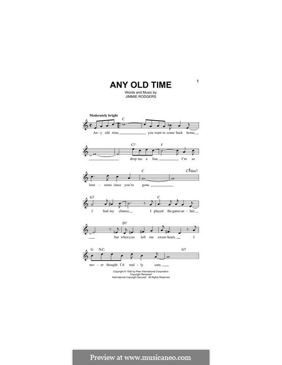 Any Old Time: Melody line by Jimmie Rodgers