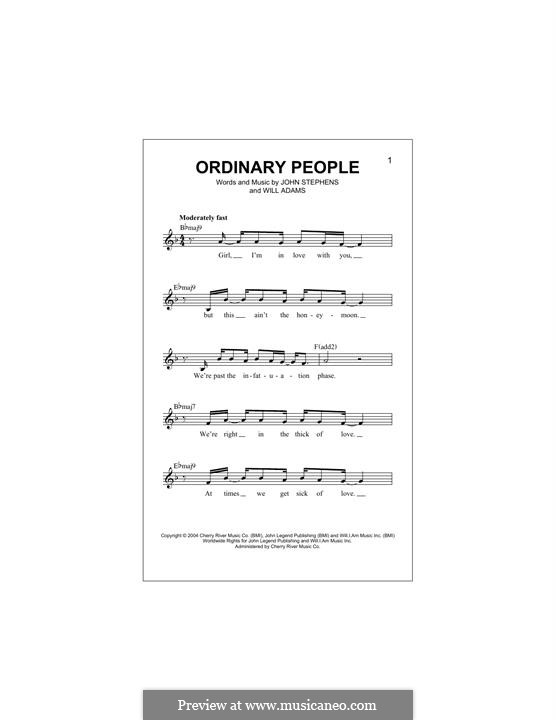 Ordinary People (John Legend): Melody line by John Stephens, will.i.am