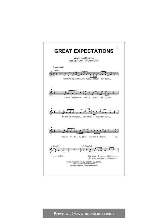 Great Expectations: Melody line by Steven Curtis Chapman