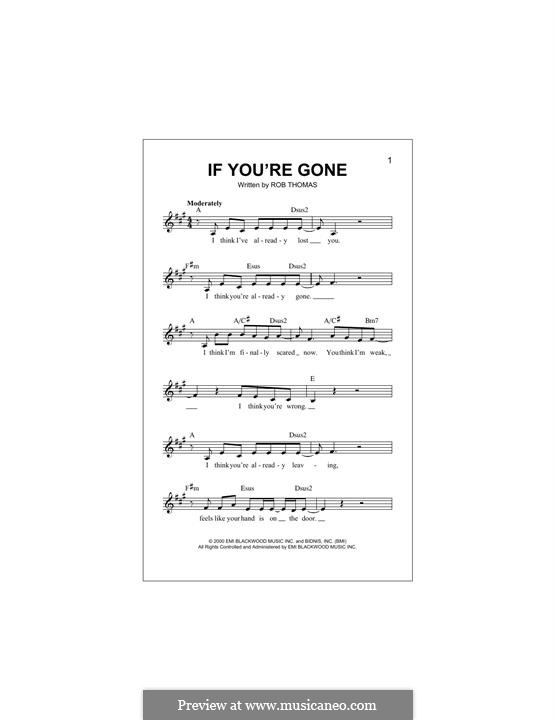 If You're Gone (Matchbox Twenty): Melody line by Rob Thomas