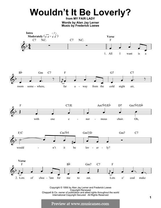Wouldn't It Be Loverly (from My Fair Lady): Melody line by Frederick Loewe