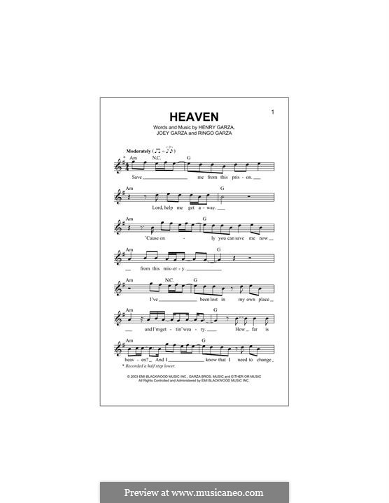 Heaven (Los Lonely Boys): Melody line by Henry Garza, Joey Garza, Ringo Garza