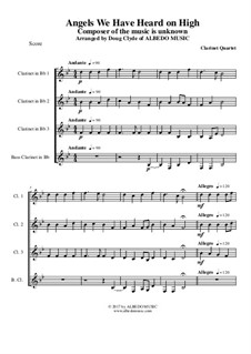 Angels We Have Heard on High: For clarinet quartet by Unknown (works before 1850)