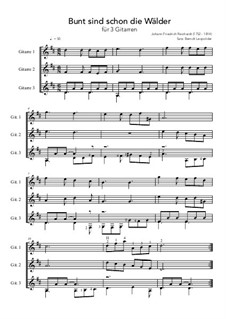 Bunt sind schon die Wälder (Woods in autumn colours): For trio guitars (D Major) by Johann Friedrich Reichardt