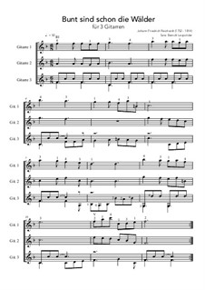 Bunt sind schon die Wälder (Woods in autumn colours): For trio guitars (F Major) by Johann Friedrich Reichardt