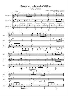 Bunt sind schon die Wälder (Woods in autumn colours): For trio guitars (G Major) by Johann Friedrich Reichardt