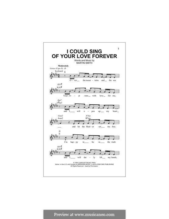 I Could Sing of Your Love Forever: Melody line by Martin Smith