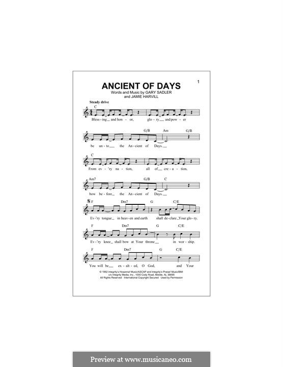 Ancient of Days: Melody line by Gary Sadler, Jamie Harvill