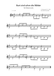 Bunt sind schon die Wälder (Woods in autumn colours): For guitar (C Major) by Johann Friedrich Reichardt
