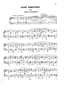 Chant romantique, Op.130: Chant romantique by Alfred Jaell