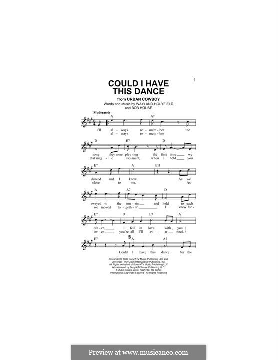 Could I Have This Dance (Anne Murray): Melody line by Bob House, Wayland Holyfield
