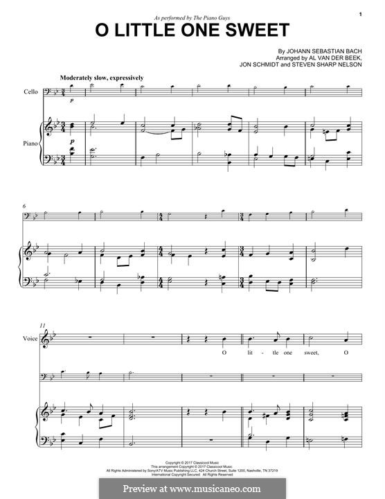 O Little One Sweet (The Piano Guys): For cello and piano by Johann Sebastian Bach