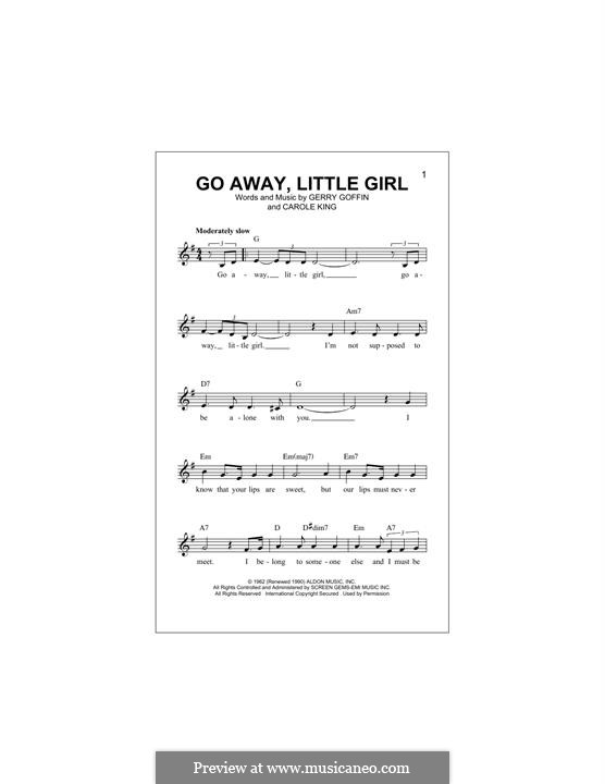 Go Away, Little Girl: Melody line by Carole King, Gerry Goffin
