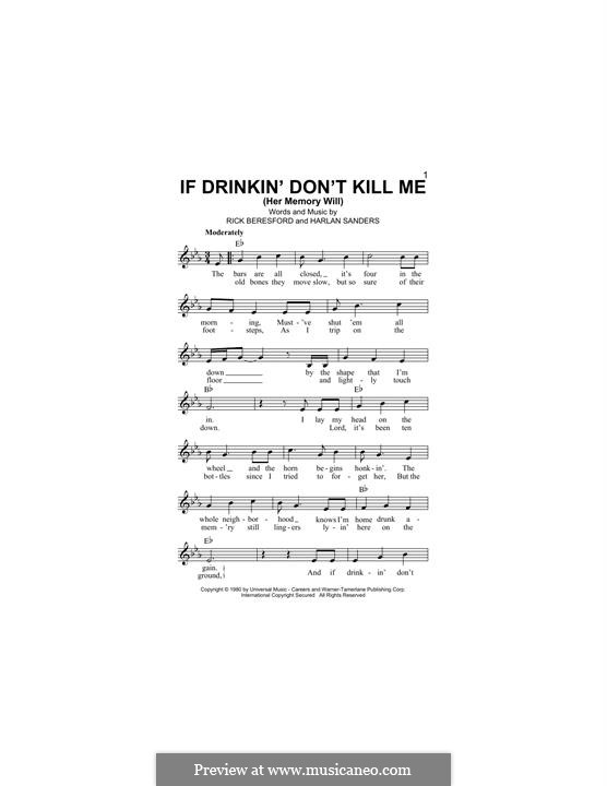 If Drinkin' Don't Kill Me (Her Memory Will): Melody line by Harlan Sanders, Rick Beresford