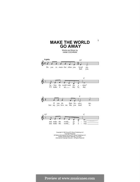 Make the World Go Away (Eddy Arnold): Melody line by Hank Cochran