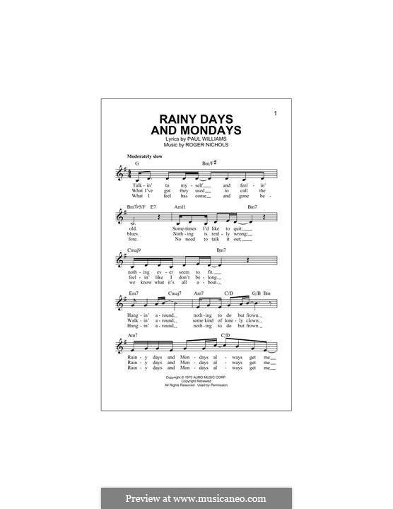 Rainy Days and Mondays (Carpenters): Melody line by Paul H. Williams, Roger Nichols