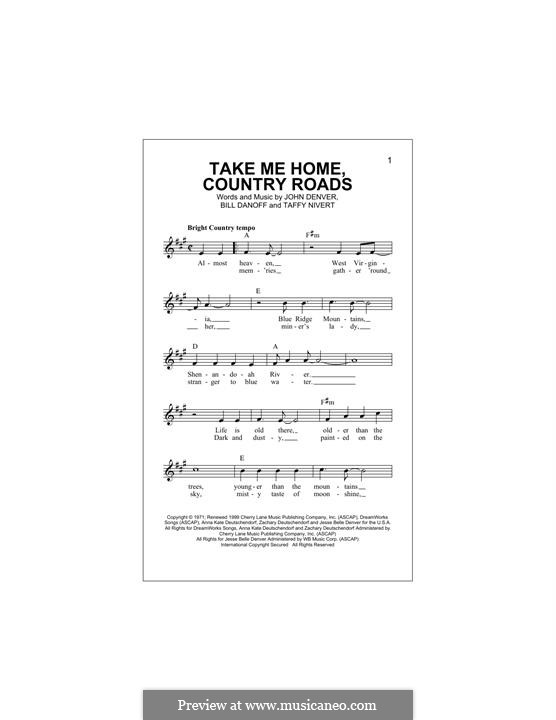 Take Me Home, Country Roads: Melody line by Bill Danoff, John Denver, Taffy Nivert