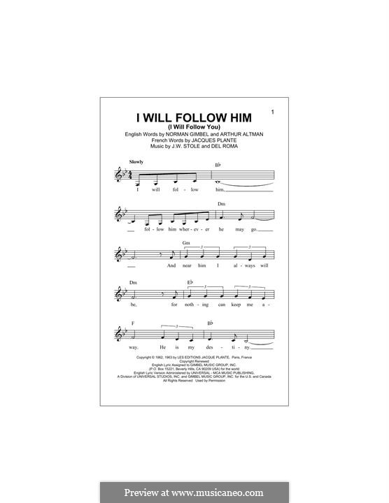 I Will Follow Him (I Will Follow You): Melody line by Del Roma, J.W. Stole