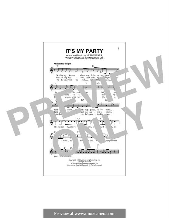 It's My Party (Lesley Gore): Melody line by Herb Weiner, John Gluck Jr., Wally Gold