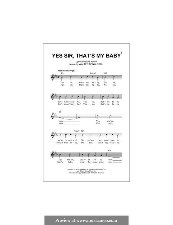 Yes Sir, That's My Baby: Melody line by Walter Donaldson