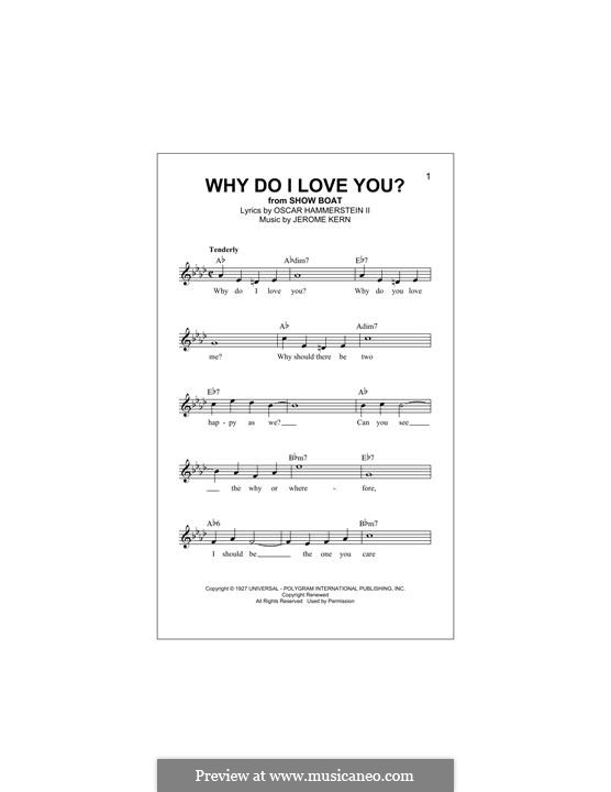 Why do I Love You?: Melody line by Jerome Kern