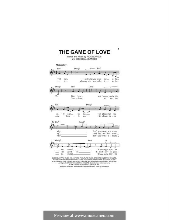 The Game of Love (Santana): Melody line by Gregg Alexander, Rick Nowels