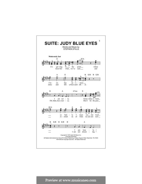 Suite: Judy Blue Eyes (Crosby, Stills & Nash): Melody line by Stephen Stills