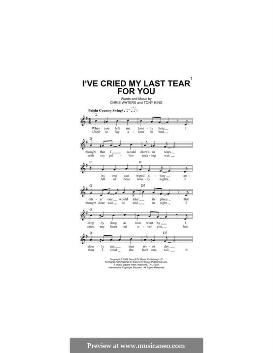 I've Cried My Last Tear for You by C. Waters, T. King on MusicaNeo