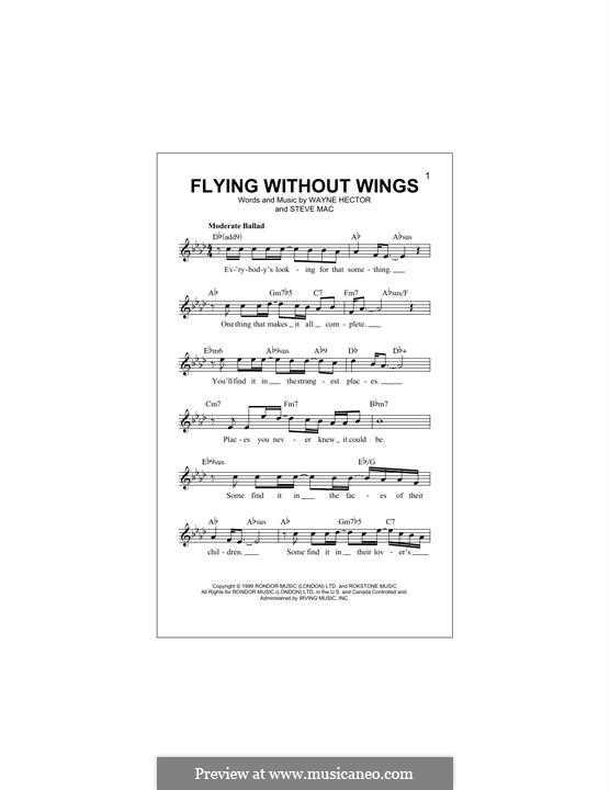 Flying without Wings (Westlife): Melody line by Steve Mac, Wayne Anthony Hector