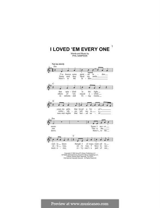 I Loved 'Em Every One: Melody line by Phil Sampson