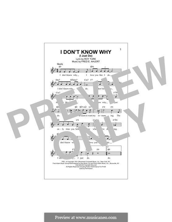 I Don't Know Why (I Just Do): Melody line by Roy Turk, Fred E. Ahlert