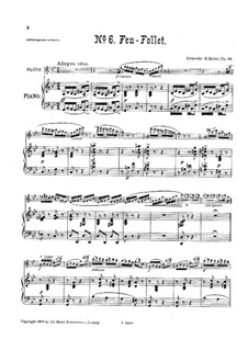 Sechs Vortragsstücke für Flöte und Klavier, Op.84: Nr.6 Feu-follet by Ernesto Köhler