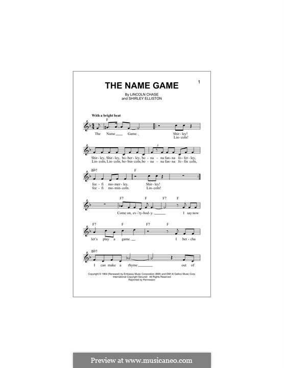 The Name Game (Shirley Ellis): Melody line by Lincoln Chase, Shirley Elliston