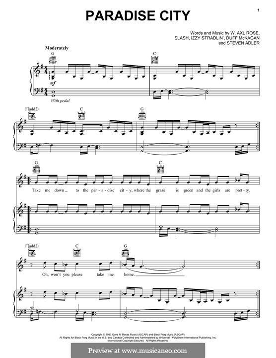 Paradise City (Guns N' Roses): For voice and piano (or guitar) by Slash, W. Axl Rose, Duff McKagan, Izzy Stradlin, Steven Adler