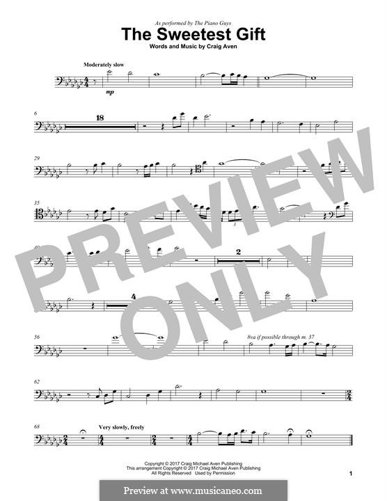 The Sweetest Gift (The Piano Guys): For cello by Craig Aven