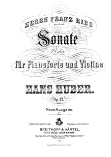 Sonata for Violin and Piano in B Flat Major: Score for two performers by Hans Huber