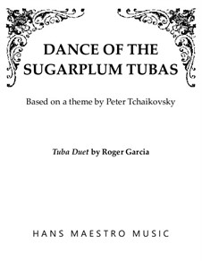 No.3 Dance of the Sugar-Plum Fairy: For duo tubas by Pyotr Tchaikovsky