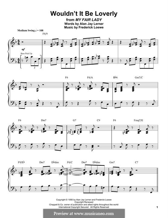 Wouldn't It Be Loverly (from My Fair Lady): For piano by Frederick Loewe