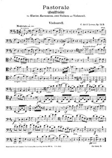 Pastorale for Piano, Harmonium, Two Violins and Cello, Op.52B: Cello part by Karl Adolf Lorenz